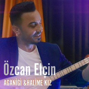 Aganigi / Halime Kız