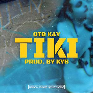 TIKI (Single)