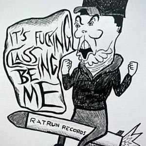 It's ****ing Class Being Me