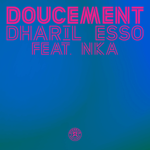 Doucement