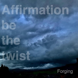 Affirmation Be the Twist