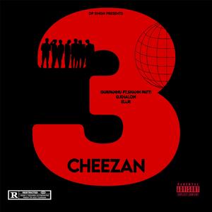 3 Cheezan (feat. Shahh Patti)