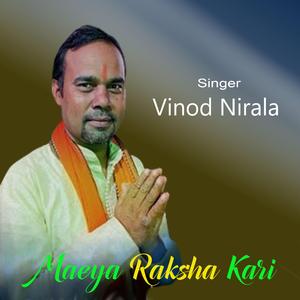 Maeya Raksha Kari