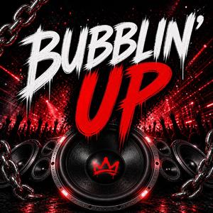 Bubblin' Up!