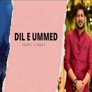 Dil E Ummed (Sad Song)