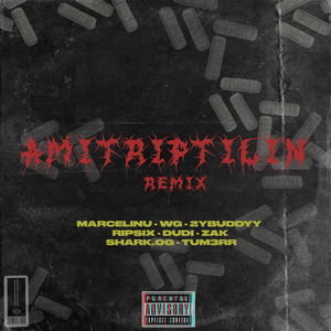 Amitriptilin (Remix)