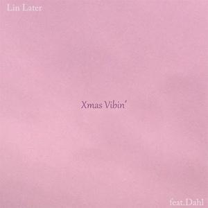 Xmas Vibin‘