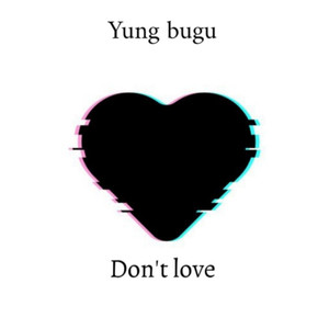 Don't Love