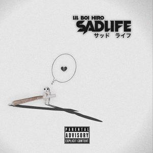 SADLIFE (feat. Brokeboiedo)