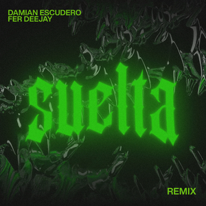 Suelta (Remix)