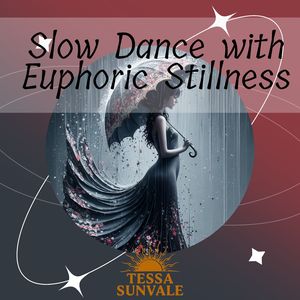 Slow Dance with Stillness: Rain Sounds