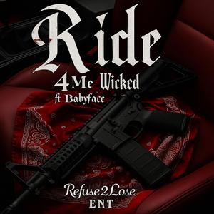 Ride 4 me (feat. Wicked & Babyface)