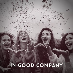 In Good Company