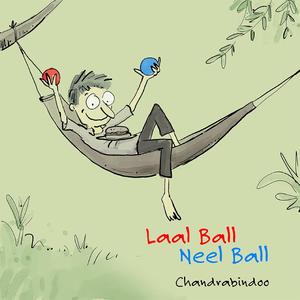Laal Ball Neel Ball (feat. Upal)