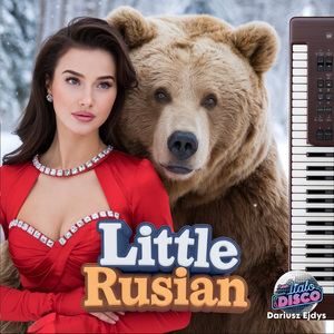 LITTLE RUSIAN (New Italo Disco)