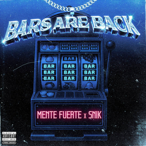 BARS ARE BACK
