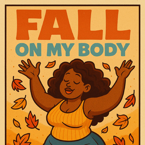 Fall On My Body