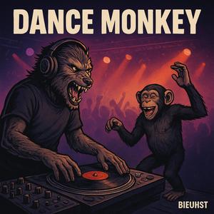 Dance Monkey