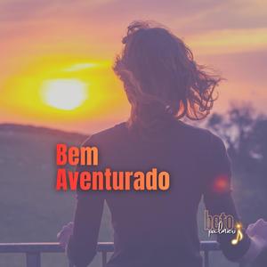 Bem Aventurado