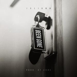 Been Gone (feat. Chas)