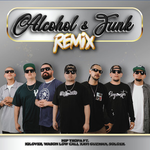 Alcohol y Funk (Remix)
