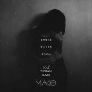 Smoke Filled Room (Cole Ingram Remix)