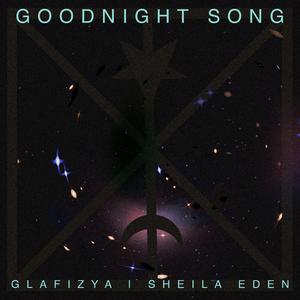 Goodnight Song (feat. Sheila Eden)