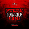 DJ LK DA VB - Destruição Olha o Que Ela Faz