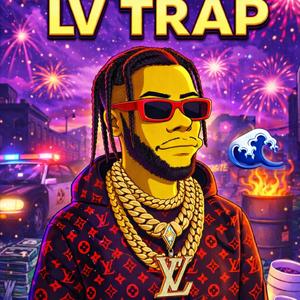 LV Trap(freestyle) (feat. Mayala Pop)