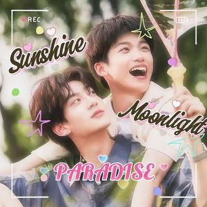 Sunshine and Moonlight