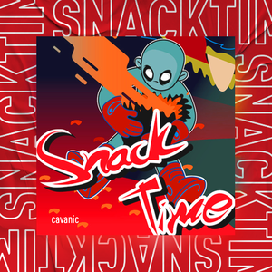 snack time (Original Mix)