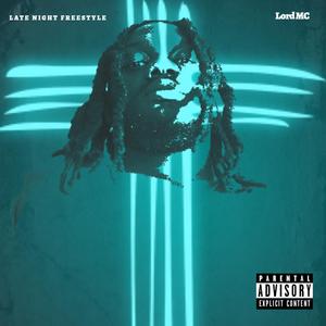 LATE NIGHT FREESTLYES