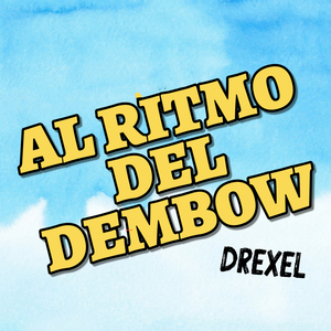 Al Ritmo del Dembow
