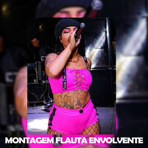 Montagem Flauta Envolvente