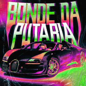 Bonde da Putaria (SLOWED)