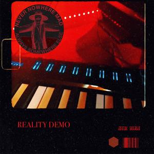 Reality (Demo) (Demo) (Demo)