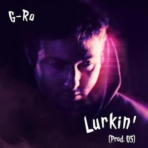 Lurkin'