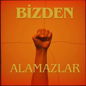 Bizden Alamazlar