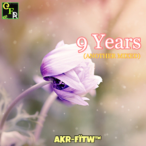 9 Years (Another Mixed)