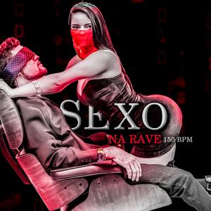 Sexo Na Rave 150 Bpm