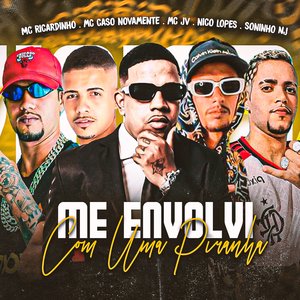 Me Envolvi Com uma Piranha (feat. mc nico lopes & MC JV)