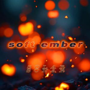 Soft Ember