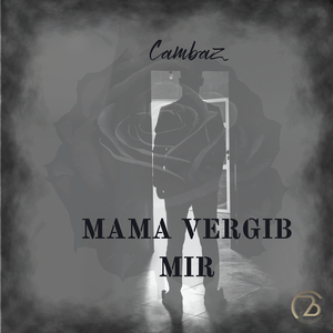 Mama Vergib Mir