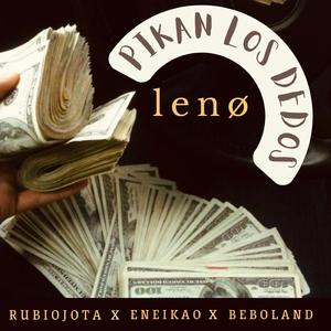 Pikan los Dedos (feat. EneiKaO & Beboland)