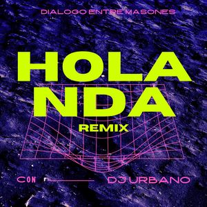 Holanda (Remix)
