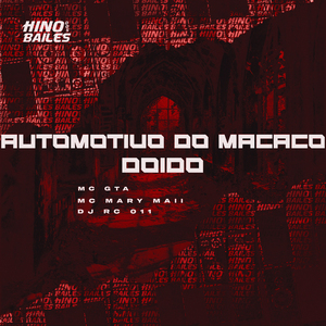 Automotivo do Macaco Doido