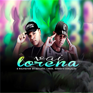 Vai Lorena (Brega Funk Remix)