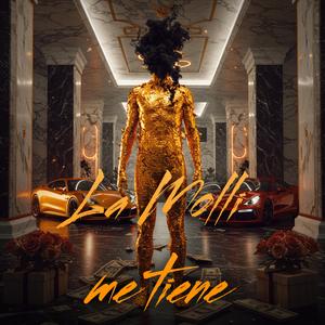 La Molli Me Tiene (feat. Jordan Pantomimas)