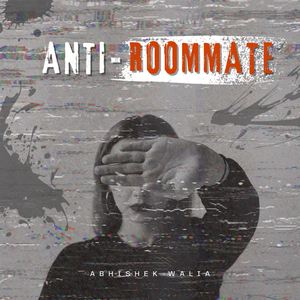 Anti-Roommate