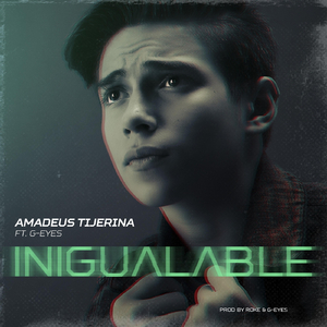 Inigualable (feat. G-Eyes)